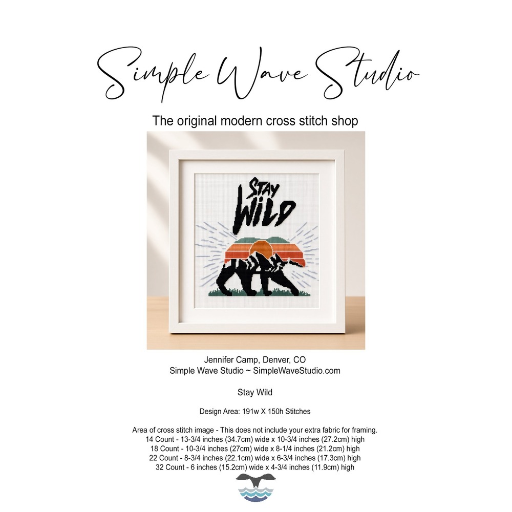 Stay Wild Bear Counted Cross Stitch Pattern KIT